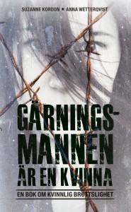 Garningsmannen är en kvinna